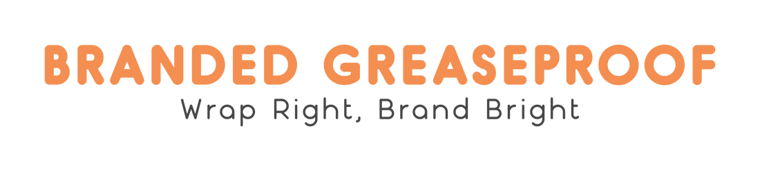 Branded Greaseproof — Wrap Right, Brand Bright